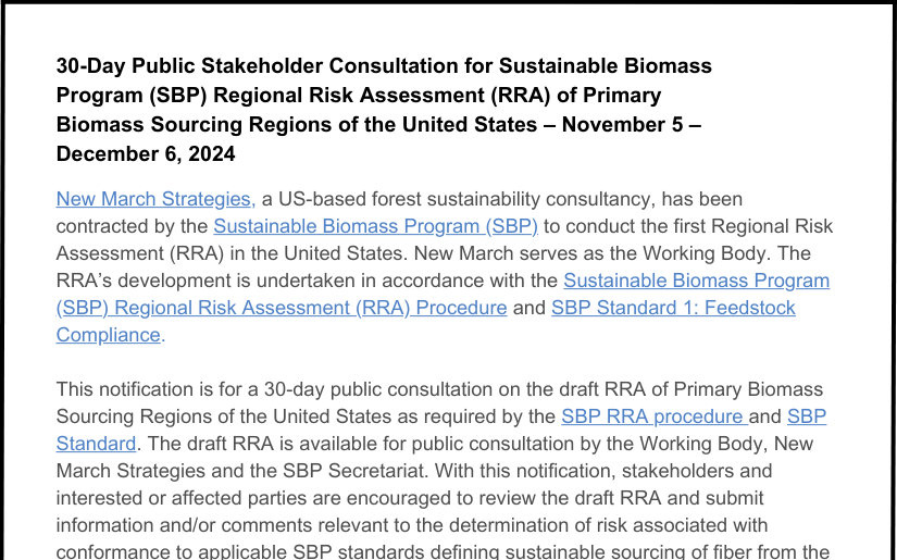 30-Day Public Stakeholder Consultation for Sustainable Biomass Program (SBP) Regional Risk Assessment (RRA) of Primary Biomass Sourcing Regions of the United States – November 5 – December 6, 2024 